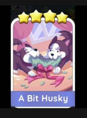 A Bit Husky - 4🌟 Set 9 - Monopoly Go Sticker