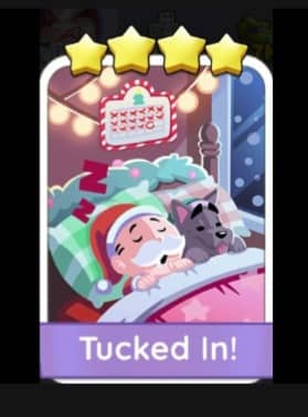 Tucked In  - 4🌟 Set 12 - Monopoly Go Sticker